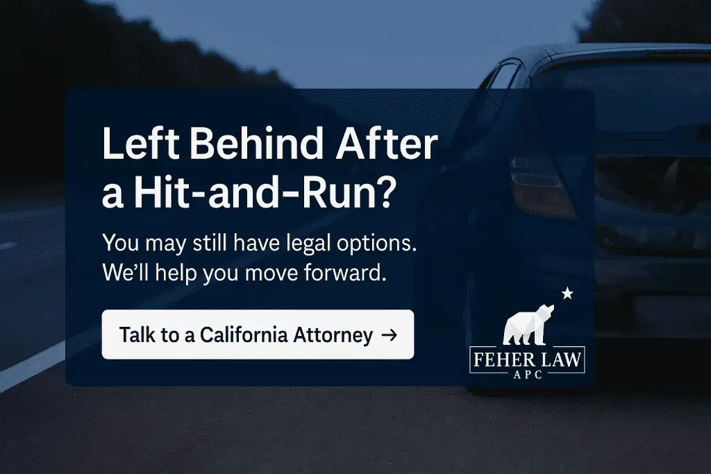 call us if you've been left behind after a hit and run in California